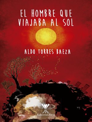 cover image of El hombre que viajaba al sol